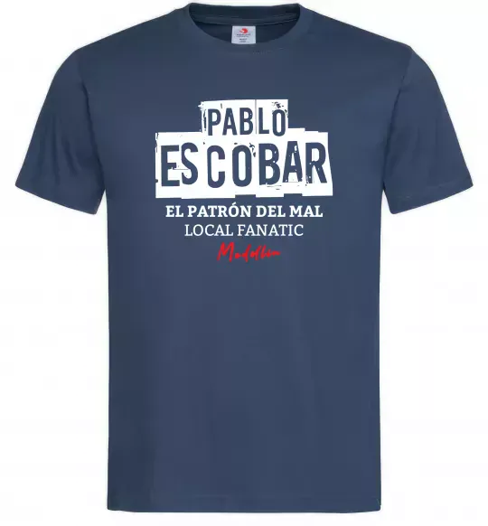 Чоловіча футболка Pablo Escobar El Patron local fanatic Темно-синій фото