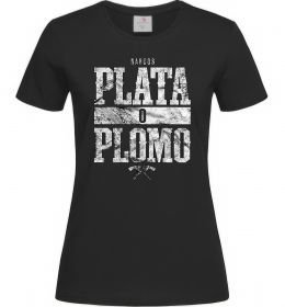 Жіноча футболка Plata o Plomo Жіноча футболка Plata o Plomo