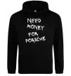 Женская толстовка (худи) Need money for Porsche Черный фото