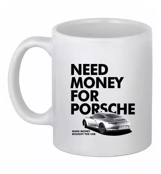 Чашка керамическая Made money bought Porsche Белый фото