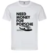 Мужская футболка Made money bought Porsche Белый Мужская футболка Made money bought Porsche Белый фото