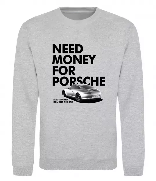 Світшот Made money bought Porsche Сірий меланж фото