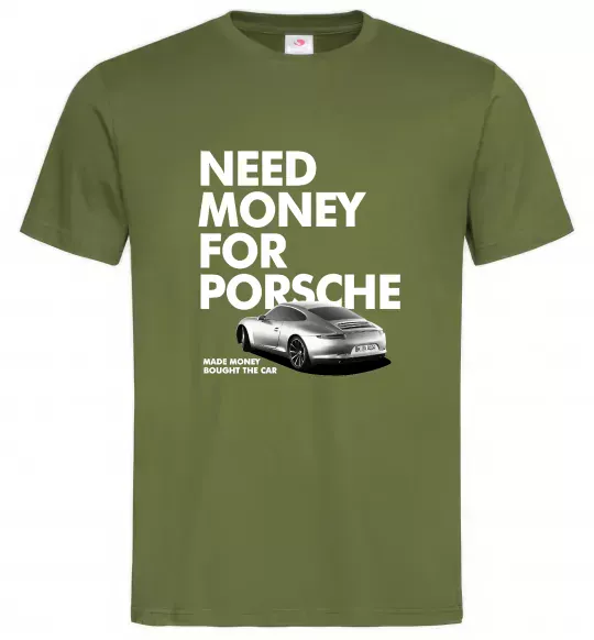 Мужская футболка Made money bought Porsche Оливковый фото