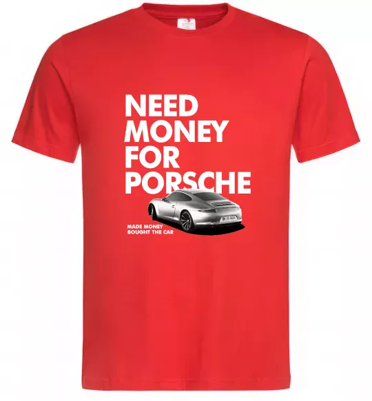 Мужская футболка Made money bought Porsche Красный фото