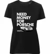Женская премиум футболка Made money bought Porsche Черный фото