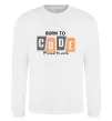 Свитшот Born to code Белый фото