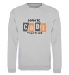 Свитшот Born to code Серый меланж фото