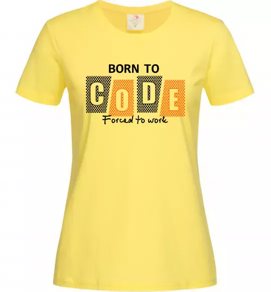 Женская футболка Born to code Лимонный фото