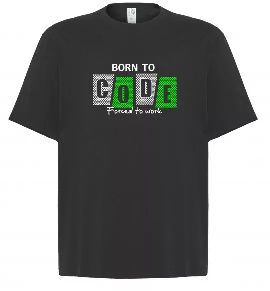 Футболка Оверсайз Born to code Черный фото