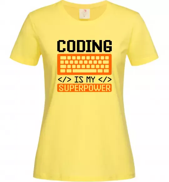 Женская футболка Coding is my superpower Лимонный фото
