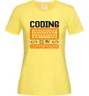 Женская футболка Coding is my superpower Лимонный фото
