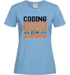 Женская футболка Coding is my superpower Голубой фото