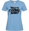 Женская футболка Coding shirt Голубой фото