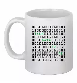 Чашка керамічна Talk data to me Білий фото