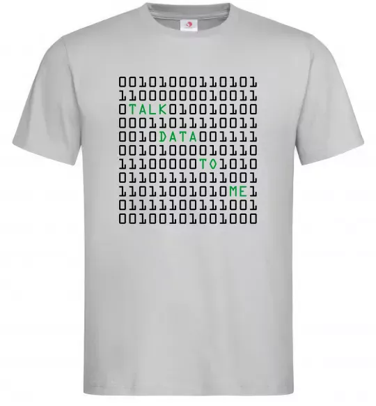 Мужская футболка Talk data to me Серый фото