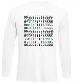 Лонгслив Talk data to me Белый фото