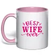 Чашка с цветной ручкой Best wife ever Нежно розовый фото