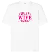 Футболка Оверсайз Best wife ever Білий фото
