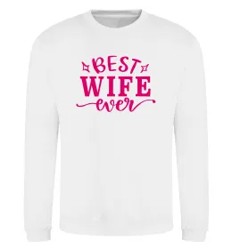 Свитшот Best wife ever Белый фото