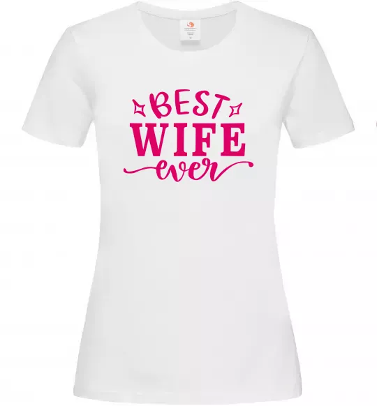 Жіноча футболка Best wife ever Білий фото