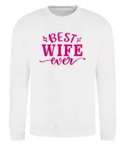Свитшот Best wife ever Белый фото