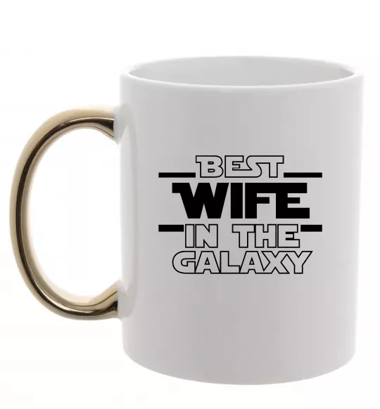Чашка с цветной ручкой Best wife in galaxy Золото фото