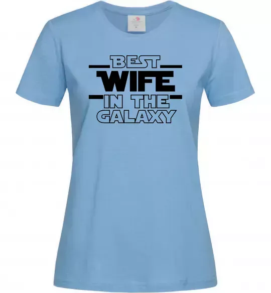 Жіноча футболка Best wife in galaxy Блакитний фото
