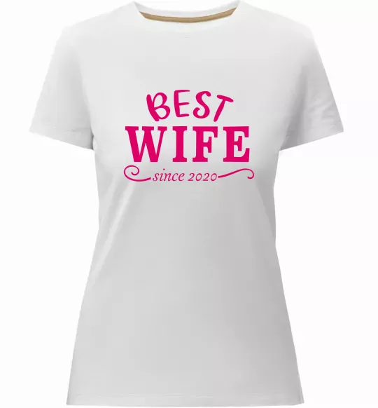 Жіноча преміум футболка Best wife since Білий фото