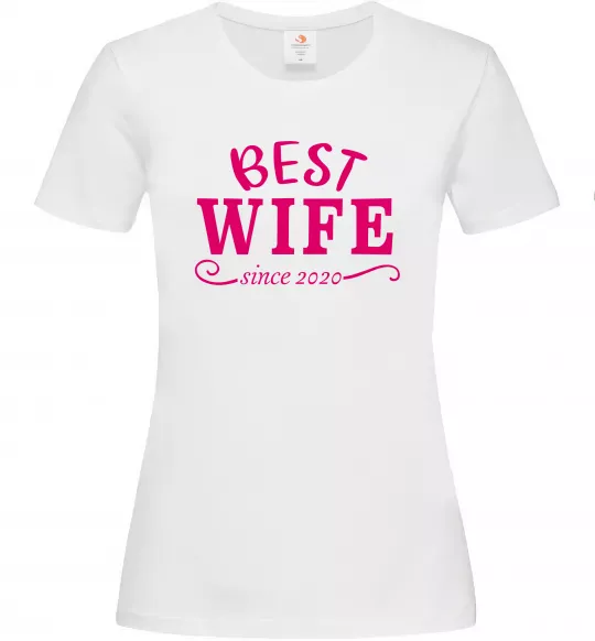 Жіноча футболка Best wife since Білий фото
