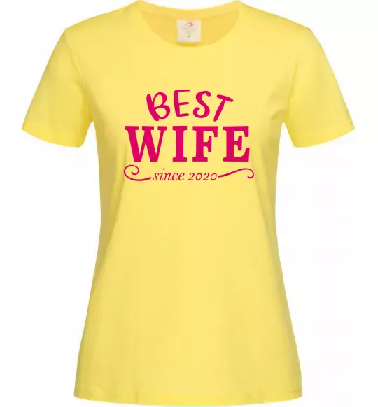 Жіноча футболка Best wife since Лимонний фото