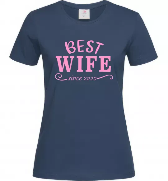 Жіноча футболка Best wife since Темно-синій фото