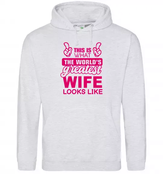 Жіноча толстовка (худі) Greatest wife looks like Сірий меланж фото