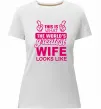 Женская премиум футболка Greatest wife looks like Белый Женская премиум футболка Greatest wife looks like Белый фото