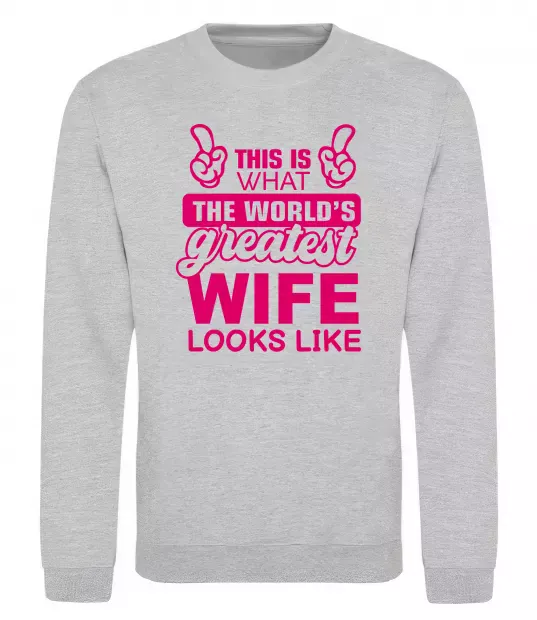 Світшот Greatest wife looks like Сірий меланж фото