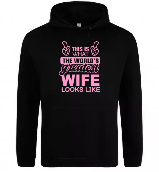 Жіноча толстовка (худі) Greatest wife looks like Чорний фото