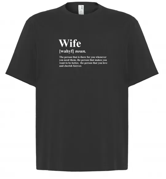 Футболка Оверсайз Wife person that you love Чорний фото
