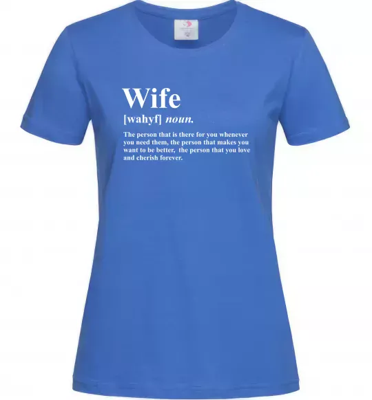 Жіноча футболка Wife person that you love Яскраво-синій фото