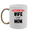 Чашка с цветной ручкой World`s best wife and mom Золото Чашка с цветной ручкой World`s best wife and mom Золото фото