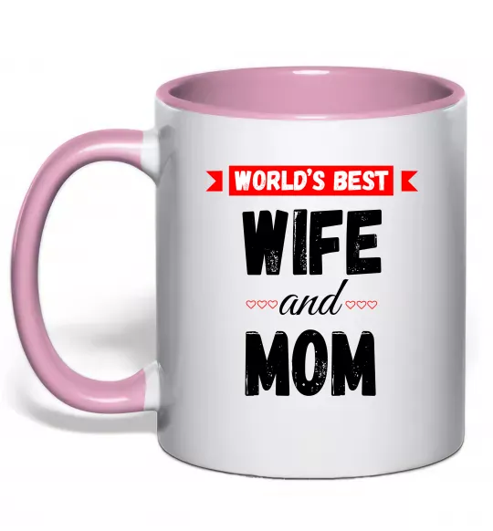 Чашка с цветной ручкой World`s best wife and mom Нежно розовый фото