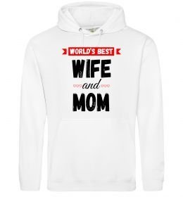 Жіноча толстовка (худі) World`s best wife and mom Жіноча толстовка (худі) World`s best wife and mom