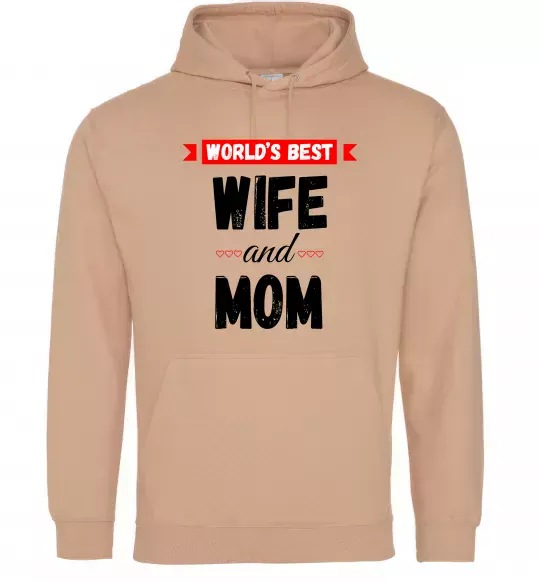 Женская толстовка (худи) World`s best wife and mom Песочный фото