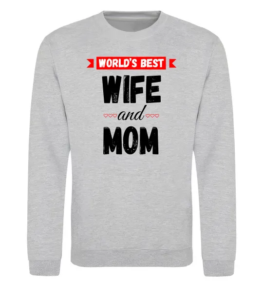 Світшот World`s best wife and mom Сірий меланж фото