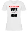 Женская футболка World`s best wife and mom Белый Женская футболка World`s best wife and mom Белый фото