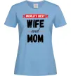 Женская футболка World`s best wife and mom Голубой Женская футболка World`s best wife and mom Голубой фото