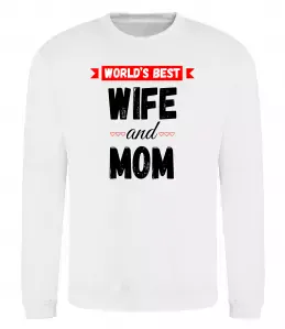 Свитшот World`s best wife and mom Белый фото