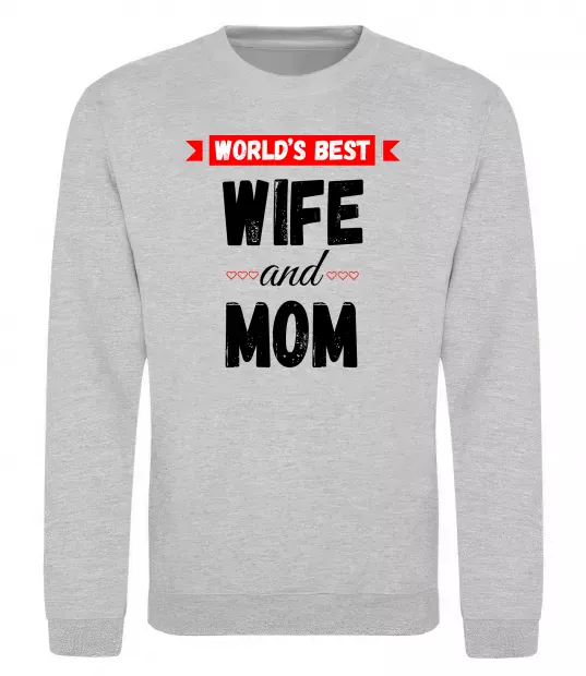 Світшот World`s best wife and mom Сірий меланж фото