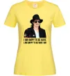 Женская футболка Happy to be who I am Лимонный Женская футболка Happy to be who I am Лимонный фото