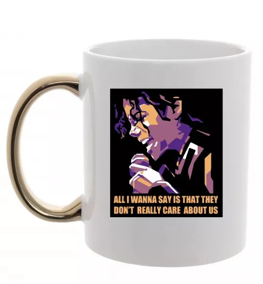 Чашка з кольоровою ручкою Don`t really care abous us Золото фото