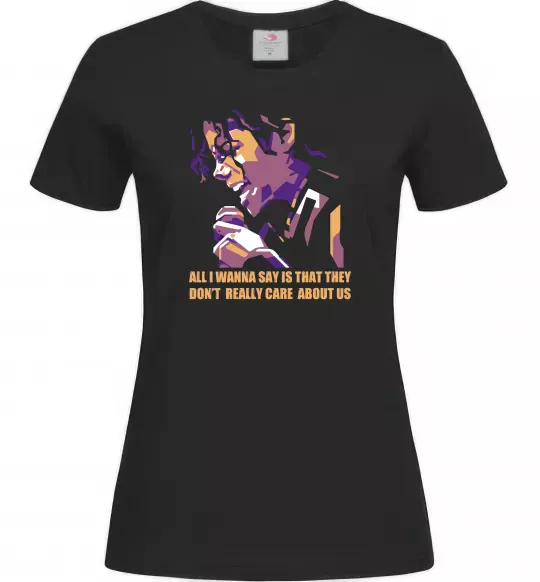 Женская футболка Don`t really care abous us Черный фото