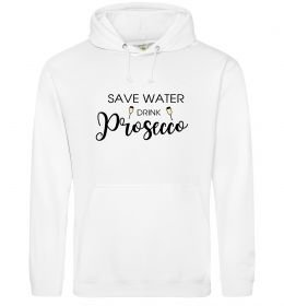 Мужская толстовка (худи) Save water, drink prosecco